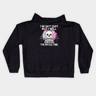 I Won't Quit But I'll Swear The Whole Time Gym Rat Gym Bro Kids Hoodie